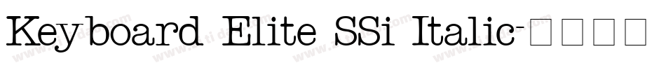 Keyboard Elite SSi Italic字体转换